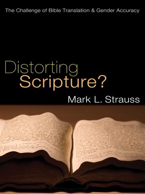 cover image of Distorting Scripture?